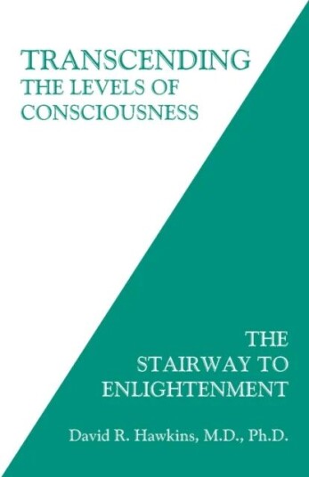 Transcending The Levels Of Consciousness Av David R. Hawkins