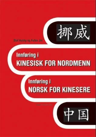 Innføring I Kinesisk For Nordmenn Av Olaf Husby, Fufen Jin