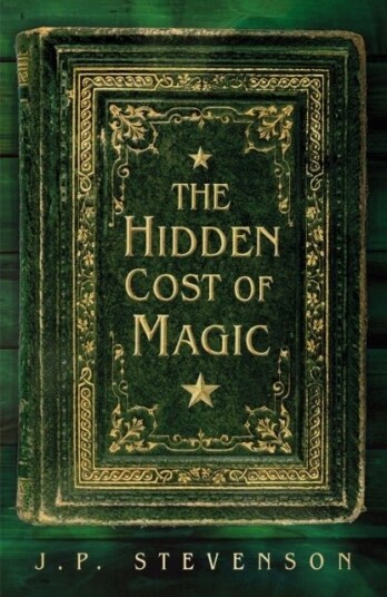 The Hidden Cost of Magic The Hidden Cost of Magic