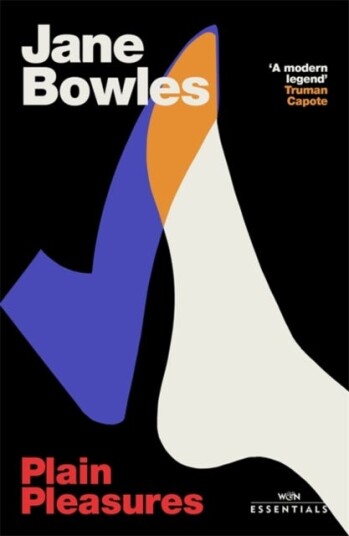 Plain Pleasures Av Jane Bowles