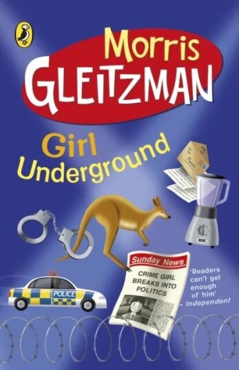 Girl Underground Av Morris Gleitzman