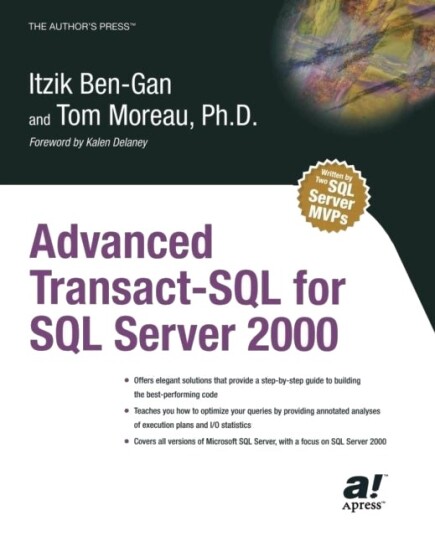 Advanced Transact SQL for SQL Server 2000