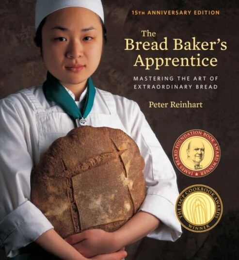 The Bread Baker'S Apprentice, 15th Anniversary Edition Av Peter Reinhart The Bread Baker'S Apprentice, 15th Anniversary Edition Av Peter Reinhart