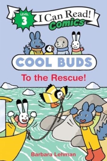 Cool Buds: To the Rescue! Cool Buds: To the Rescue!