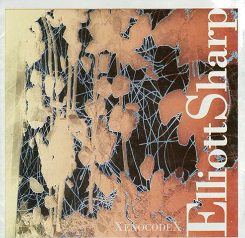 Elliott Sharp Xenocodex CD