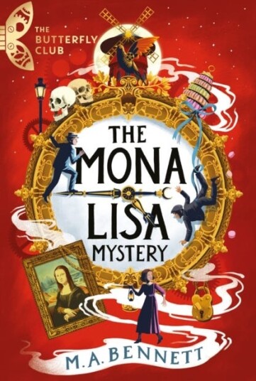 The Butterfly Club: The Mona Lisa Mystery Av M.A. Bennett The Butterfly Club: The Mona Lisa Mystery Av M.A. Bennett
