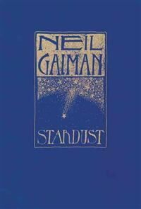 Gaiman Neil Stardust: The Gift Edition