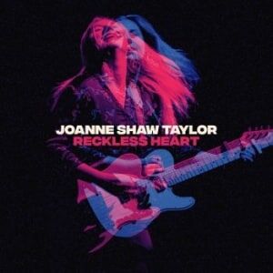 Taylor Joanne Shaw Taylor  Reckless Heart