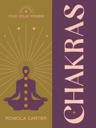Find Your Power: Chakra Av Romola Carter