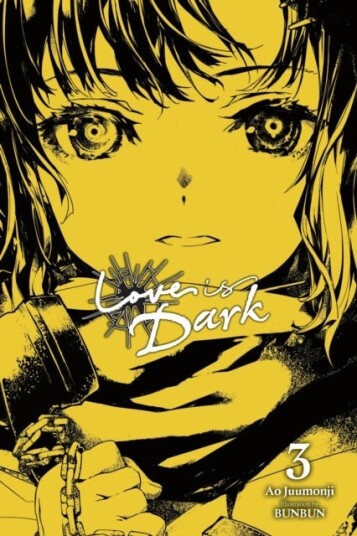 Love Is Dark Vol. 3 Love Is Dark Vol. 3