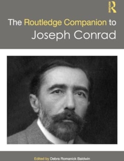 The Routledge Companion to Joseph Conrad