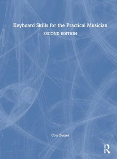 Keyboard Skills for the Practical Musician