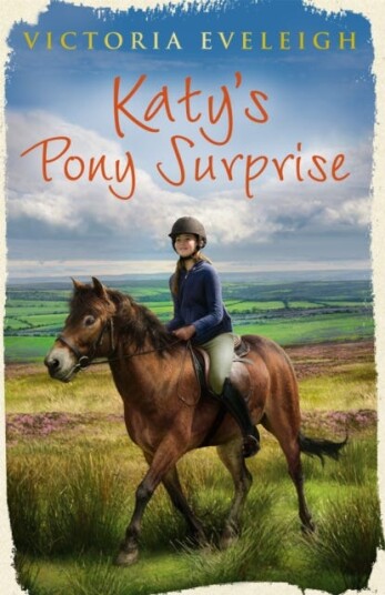 Katy'S Exmoor Ponies: Katy'S Pony Surprise Av Victoria Eveleigh