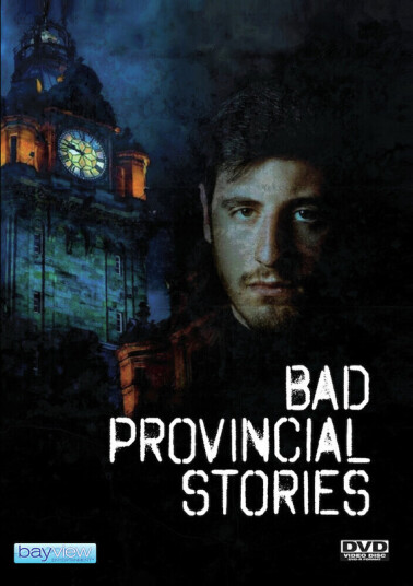 Bad Provincial Stories DVD