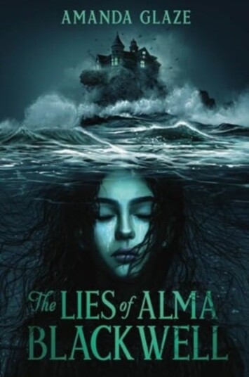 The Lies of Alma Blackwell The Lies of Alma Blackwell