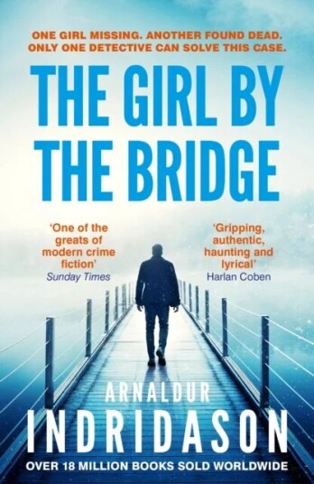 The Girl By The Bridge Av Arnaldur Indridason