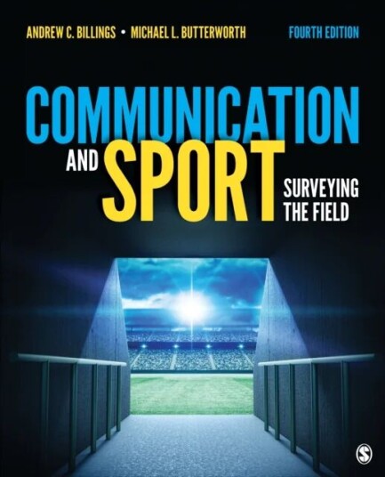 Communication And Sport Av Andrew C. Billings, Michael L. Butterworth