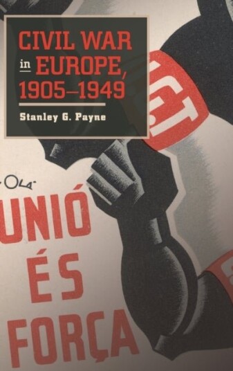 Civil War in Europe 1905–1949
