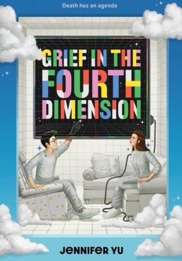 Grief in the Fourth Dimension Grief in the Fourth Dimension