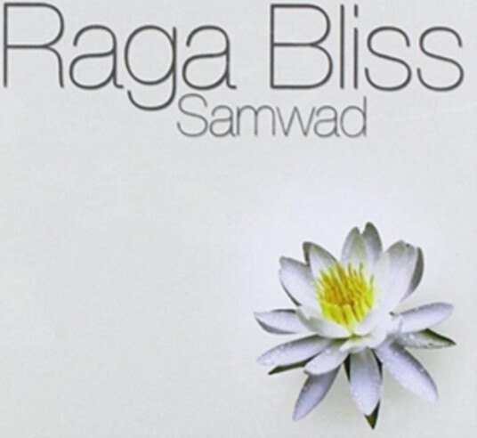 Raga Bliss Samwad CD