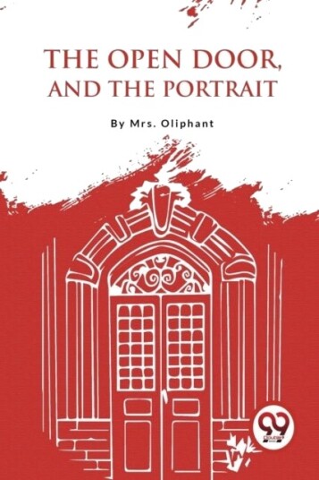 The Open Door and the Portrait The Open Door and the Portrait