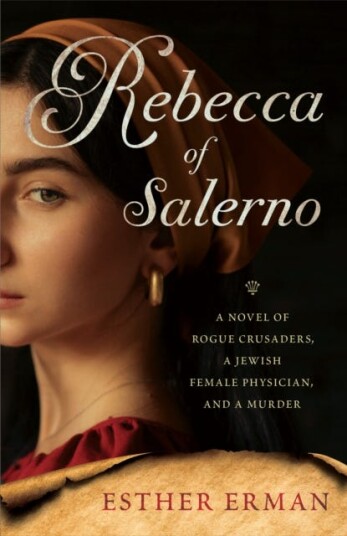 Rebecca Of Salerno Av Esther Erman