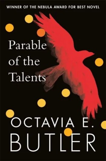 Parable Of The Talents Av Octavia E. Butler Parable Of The Talents Av Octavia E. Butler