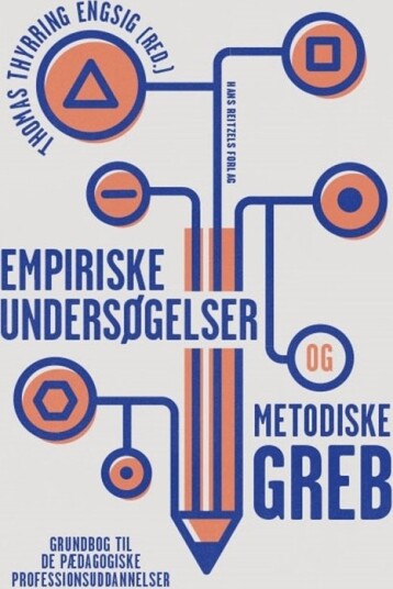 Empiriske Undersøkelser Og Metodiske Grep | Språk: Dansk