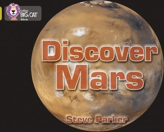 Discover Mars!  Band 03/Yellow