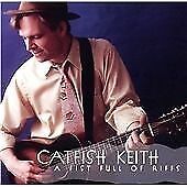 MediaTronixs Catfish Keith : A Fistful of Riffs: Instrumentals CD Pre-Owned