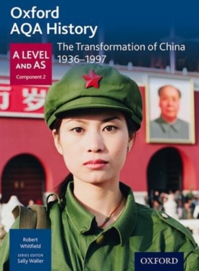 Oxford Aqa History For A Level: The Transformation Of China 1936-1997 Av Robert Whitfield