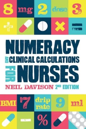 Numeracy And Clinical Calculations For Nurses, Second Edition Av Neil (Teaching Fellow Bangor University) Davison
