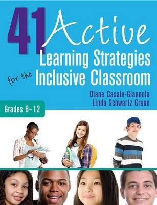 41 Active Learning Strategies for the Inclusive Classroom, Grades 612