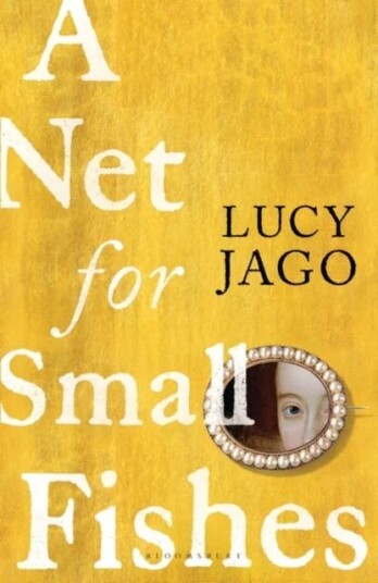 A Net For Small Fishes Av Jago Lucy Jago