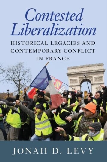 Contested Liberalization Av Jonah D. (University Of California Berkeley) Levy