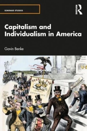 Capitalism And Individualism In America Av Gavin Benke