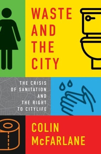 Waste And The City Av Colin Mcfarlane
