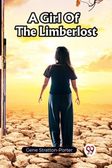 A Girl Of The Limberlost Edition2023