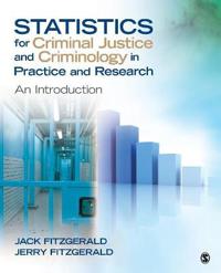 Fitzgerald Jack Statistics for Criminal Justice and Criminology in Practice and Research