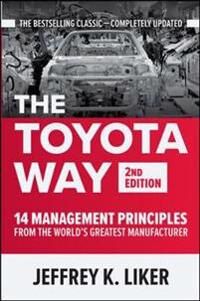 The Toyota Way, Second Edition Av Jeffrey Liker