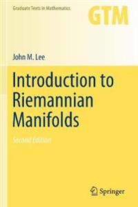 Introduction To Riemannian Manifolds Av John M. Lee