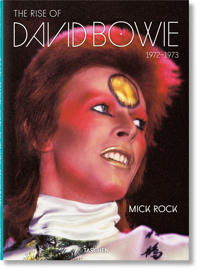 Mick Rock. The Rise Of David Bowie, 1972-1973 Av Barney Hoskyns