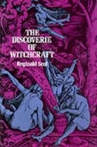 The Discoverie Of Witchcraft Av Reginald Scot