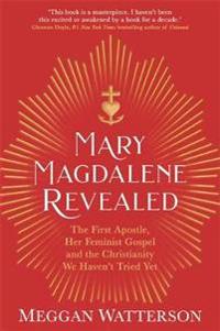 Watterson, Meggan Mary Magdalene Revealed Watterson, Meggan Mary Magdalene Revealed