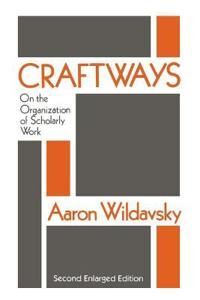 Wildavsky Aaron Craftways