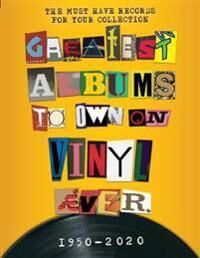 The Greatest Albums To Own On Vinyl Ever Av Rebecca Greig
