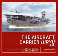 The Aircraft Carrier Hiryu Av Stefan Draminski
