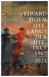 Ute, Langt Der Ute Av Edvard Hoem