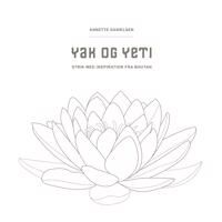 Danielsen Annette Yak og Yeti Danielsen Annette Yak og Yeti