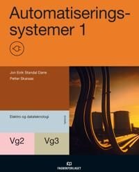 Automatiseringssystemer 1 Av Jon Eirik Standal Darre, Petter Skaraas